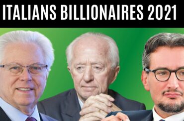 Top 10 Richest People in Italy in 2021 and Their Net Worths | Rich & Famous TV
