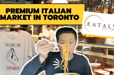 $150 Eataly Italian Feast for only $75?! | Eataly Toronto | Italian Food Market & Grocery Store