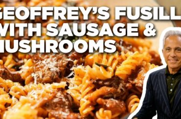 Geoffrey Zakarian's Fusilli with Sausage and Oyster Mushrooms | The Kitchen | Food Network