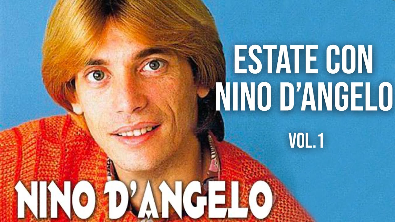 Nino D'Angelo – Estate con Nino D'Angelo – vol.1 Nino D'Angelo - Estate con Nino D'Angelo - vol.1