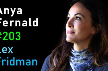 Anya Fernald: Regenerative Farming and the Art of Cooking Meat | Lex Fridman Podcast #203