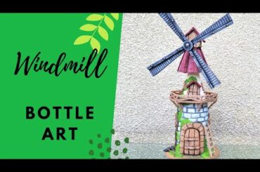 Bottle art/ Wine bottle craft/Old fashioned windmill/bottle decoration/ altered bottle