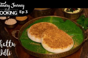 Culinary Journey with Home Cooking Ep 3 | Mylapore - Bharathi Mess Thattu Idli