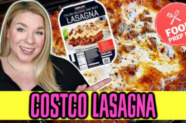 How To Cook Costco Kirkland Signature Italian Sausage And Beef Lasagna