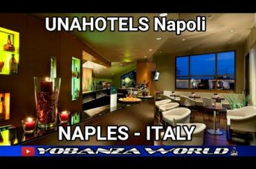 UNAHOTELS Napoli | Hotel Photo in Naples - Italy