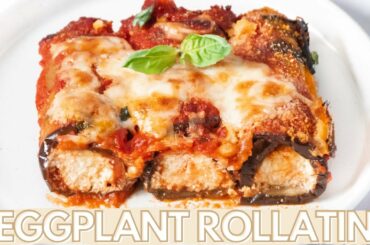 How to Make Eggplant Rollatini | Italian Recipe