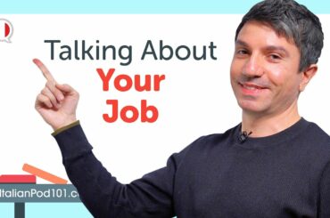 How to Talk about your Job in Italian