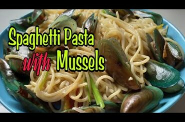 Spaghetti Pasta with Mussels|Easy to Cook Recipe|An Italian Classic