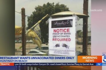 Huntington Beach restaurant wants unvaccinated diners only