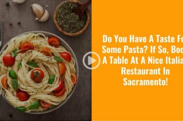 Italian Restaurants Sacramento California