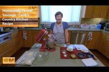 How To Make Italian Fennel Sausage Using Cook's Country Kitchen Recipe