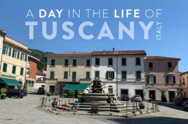 A Day in the Life of Tuscany, Italy - Fivizzano, Cortona and nearby Riomaggiore