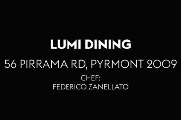 Lumi Dining, Sydney Restaurant Review