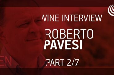 Italian wine producers - Roberto Pavesi - Part 2/7