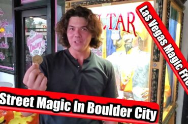 Street Magic in Boulder City & Great Italian food in Las Vegas
