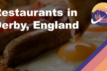 Restaurants in Derby, England