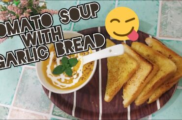 Italian based tomato soup with garlic bread | perfect and tasty dinner recipe | in Tamil | creamy |