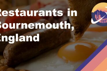 Restaurants in Bournemouth, England