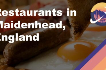 Restaurants in Maidenhead, England