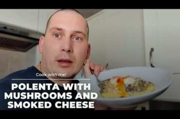 #Italy Discover the Real Creamy Polenta with Smoked Cheese and Mushrooms