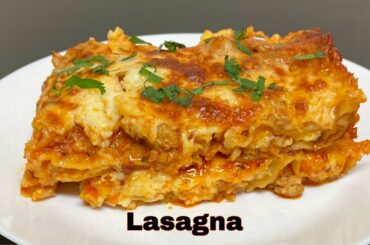 #beingafoodie #Lasagna #lasagnarecipe | Lasagna Recipe | How to make Lasagna at home | #Italianfood