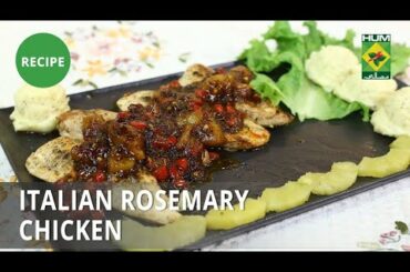 Italian Rosemary Chicken Recipe | Masala Mornings  | Shireen Anwar | Italian Food