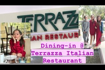 DINING-IN AT TERRAZZA || Arianna’s Channel