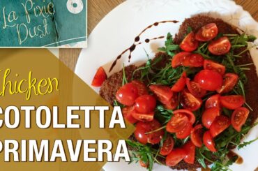 [Italian] Breaded Chicken Cutlet Recipe - Cotoletta Primavera