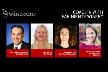 Wine.com Presents: A Tasting with Coach K, Far Niente and the V Foundation - Virtual Wine Tasting
