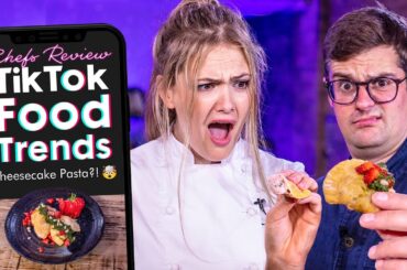 Chefs Test and Review TikTok Food Trends! Ft. PoppyCooks | SORTEDfood
