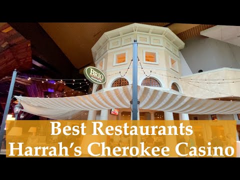 Best Restaurants at Harrah's Casino Cherokee – Cherokee North Carolina Casino Best Restaurants at Harrah's Casino Cherokee - Cherokee North Carolina Casino
