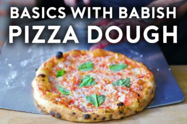 Pizza Dough | Basics with Babish
