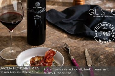 Alessandro Reserve Merlot paired with Quail recipe - QUAGLIA PORCHETTATA