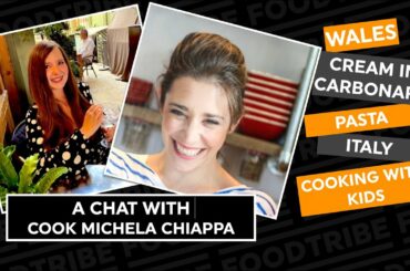 Chatting with Welsh/Italian cook, entrepreneur and TV presenter, Michela Chiappa