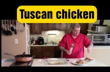 Creamy Tuscan Chicken #316 | Easy Dinner Recipes |  Tuscan Italian cuisine