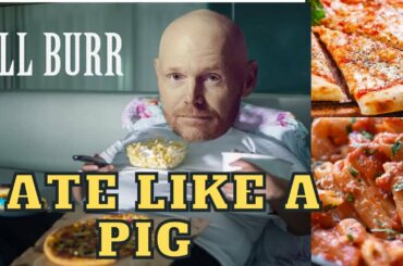 Bill Burr finds HEAVEN in `Italian Food` | `Pizza, Pasta, Bread, Desert is my LIFE`