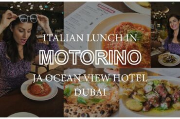 Italian Lunch in Dubai I Motorino I JA VIEW HOTEL I My Summer in Dubai