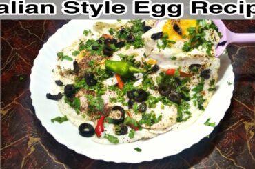 Italian Style Egg Recipe | Simple And Easy Breakfast by Muhammad Amir | Amir food corner