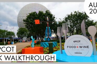 Exploring EPCOT's Food & Wine Festival In 4K | August 2021 | Walt Disney World - Orlando, FL