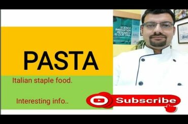 PASTA- Italian Staple food