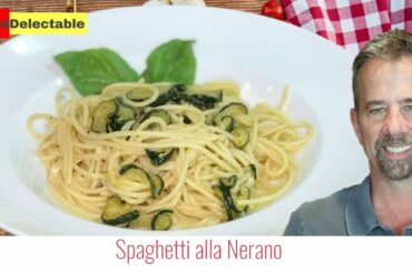 Spaghetti alla Nerano / Easy Italian