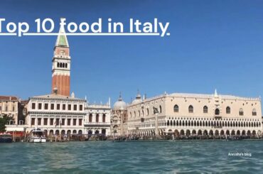 Top 10 Food In Italy
