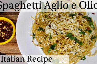 Spaghetti Aglio e Olio | Italian Recipe | Great Indian Kitchen