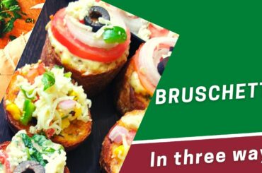 Crispy Bruschetta in three ways || Italian easy recipes || Bruschetta recipe