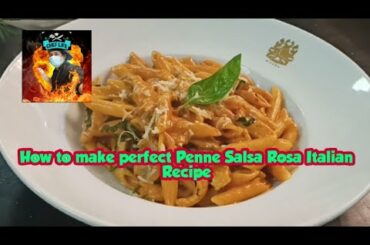 How to make Penne Salsa Rosa pasta Italian Recipe#pink sauce
