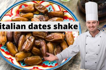 Italian dates shake || best home made recipe