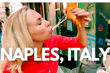 WHAT TO EAT IN NAPLES, ITALY - BEST STREET FOOD in Naples, Neapolitan Pizza I Italian Street Food