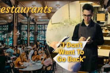 Why I Don't Want To Return To A Restaurant Job