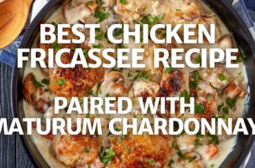 Delicious Chicken Fricassee paired with K. Martini Maturum Chardonnay from Alto Adige DOC