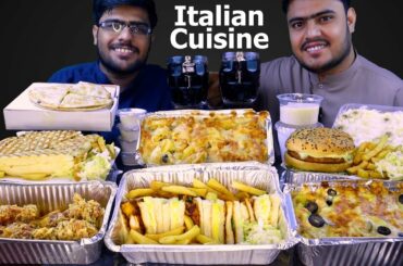 Eating Italian Food, Pasta, Panini, Burger, Loaded Fries, Crispy Chicken